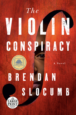 The Violin Conspiracy: A Novel Cover Image