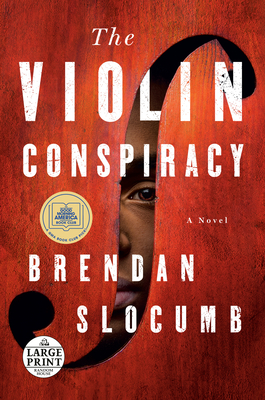 The Violin Conspiracy: A Novel (Good Morning America Book Club) Cover Image