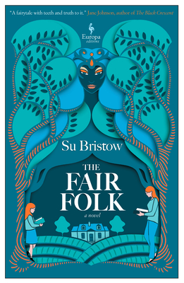 The Fair Folk By Su Bristow Cover Image