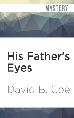 His Father's Eyes (Case Files of Justis Fearsson #2) Cover Image