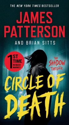 Circle of Death: A Shadow Thriller By James Patterson, Brian Sitts Cover Image