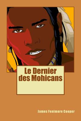Le Dernier des Mohicans Cover Image