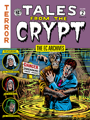 The EC Archives: Tales from the Crypt Volume 2 By Al Feldstein, Jack Davis (Illustrator), Wally Wood (Illustrator), Johnny Craig (Illustrator), Graham Ingels (Illustrator) Cover Image