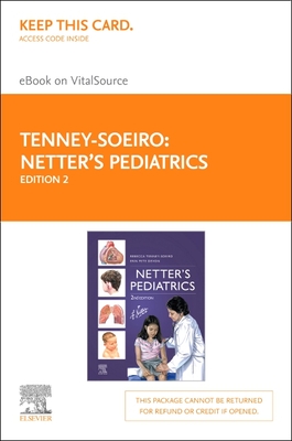 Netter's Pediatrics - Elsevier E-Book on Vitalsource (Retail Access Card) (Netter Clinical Science)