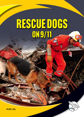Rescue Dogs on 9/11 Cover Image