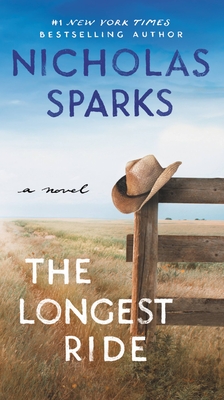 The Longest Ride By Nicholas Sparks, Ron McLarty (Read by), January LaVoy (Read by) Cover Image