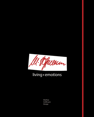 Mathias Hoffmann Design: Living Emotions Cover Image