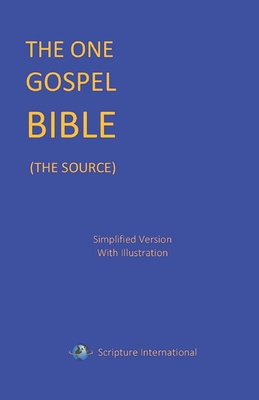 The One Gospel Bible: The Source Cover Image