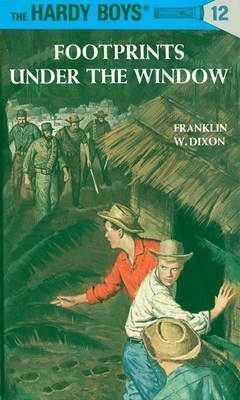 Hardy Boys 12: Footprints Under the Window (The Hardy Boys #12)