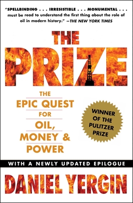 The Prize: The Epic Quest for Oil, Money & Power Cover Image