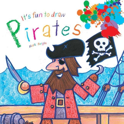 How to Draw Pirates: Easy & Fun Drawing Book for Kids Age 6-8