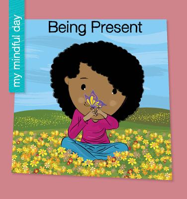 Being Present Cover Image