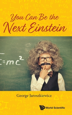 You Can Be the Next Einstein Cover Image