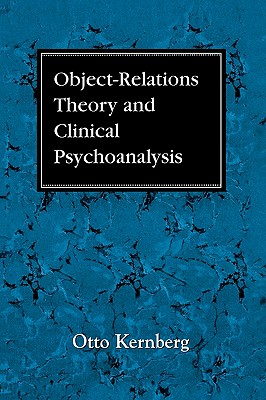 Object Relations Theory and Clinical Psychoanalysis Cover Image