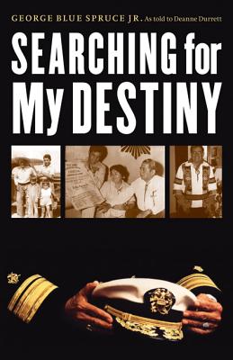 Searching for My Destiny (American Indian Lives ) Cover Image