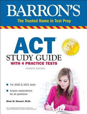ACT Study Guide with 4 Practice Tests (Barron's Test Prep) By Brian Stewart, M.Ed. Cover Image
