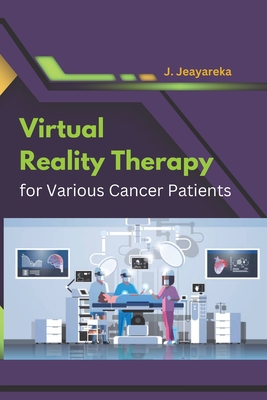 Virtual Reality Therapy for Various Cancer patients Cover Image