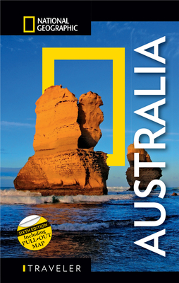 National Geographic Traveler: Australia, 6th Edition By Roff Smith, Peter Turner (Revised by) Cover Image