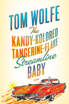 The Kandy-Kolored Tangerine-Flake Streamline Baby Cover Image