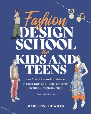 Fashion Design for Kids