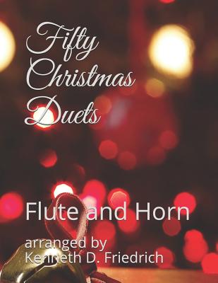 Fifty Christmas Duets: Flute and Horn Cover Image