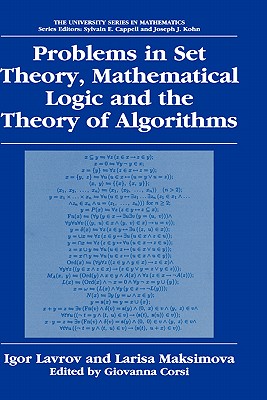 Problems in Set Theory, Mathematical Logic and the Theory of Algorithms (University Mathematics) Cover Image
