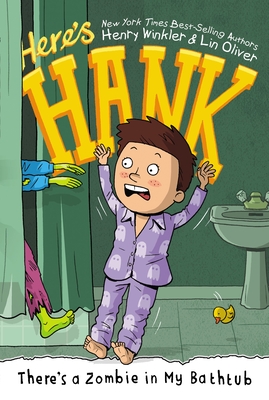 There's a Zombie in My Bathtub #5 (Here's Hank #5)