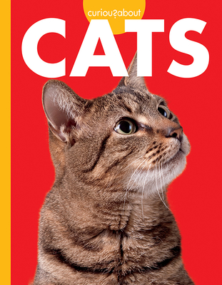 Curious about Cats (Curious about Pets) By M. K. Osborne Cover Image