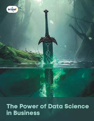 The Power of Data Science in Business By Andre Hare Cover Image