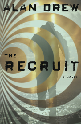 The Recruit: A Novel Cover Image