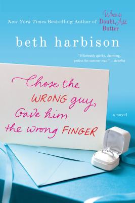 Cover for Chose the Wrong Guy, Gave Him the Wrong Finger