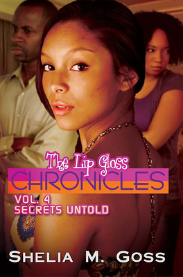 Secrets Untold (The Lip Gloss Chronicles) Cover Image