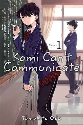 Komi Can't Communicate, Vol. 1 By Tomohito Oda Cover Image