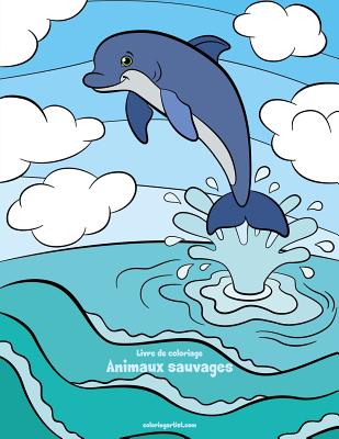 Livre de coloriage Animaux sauvages 2 Cover Image
