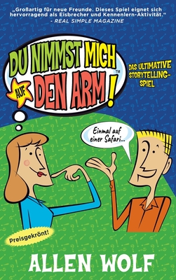 Du Nimmst Mich Auf Den Arm! By Allen Wolf Cover Image