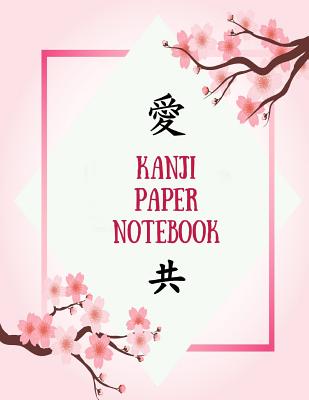 Japanese Writing Practice Book: Kanji Practice Paper: Pretty Pink