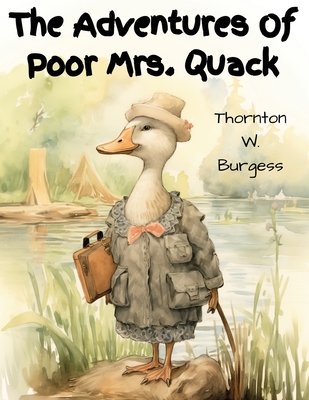 The Adventures Of Poor Mrs. Quack Cover Image