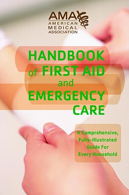 American Medical Association Handbook of First Aid and Emergency Care Cover