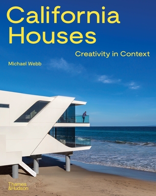 California Houses: Creativity in Context Cover Image