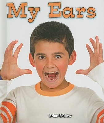 My Ears (All about My Body)