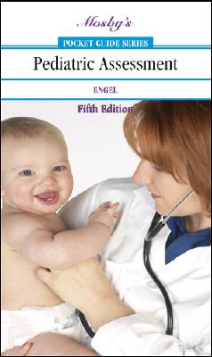 Mosby's Pocket Guide to Pediatric Assessment (Nursing Pocket Guides) Cover Image