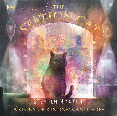 The Station Cat By Stephen Hogtun Cover Image