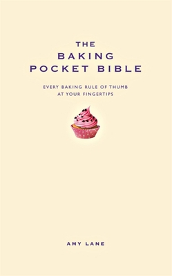 The Baking Pocket Bible