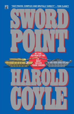 SWORD POINT By Harold Coyle Cover Image