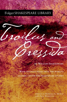 Troilus and Cressida (Folger Shakespeare Library) Cover Image