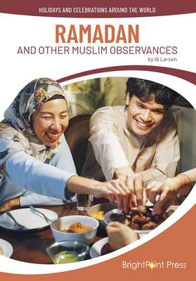 Ramadan and Other Muslim Observances By Ib Larsen Cover Image