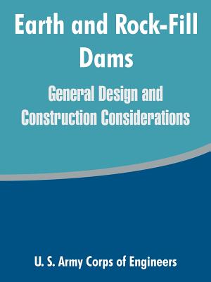 Earth and Rock-Fill Dams: General Design and Construction Considerations Cover Image