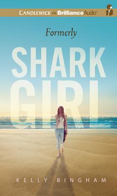 Cover for Formerly Shark Girl