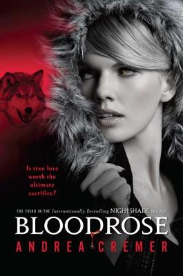 Cover Image for Bloodrose: A Nightshade Novel