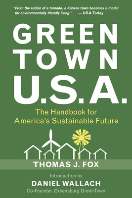 Green Town USA: The Handbook for America's Sustainable Future Cover Image